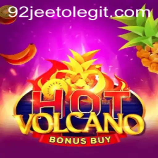 Unveiling the Thrilling World of HotVolcanoBonusBuy and the Intriguing 92jeeto Strategy