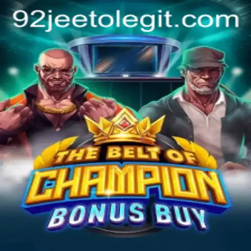 Exploring TheBeltOfChampionBonusBuy: A Thrilling Adventure in Virtual Rewards